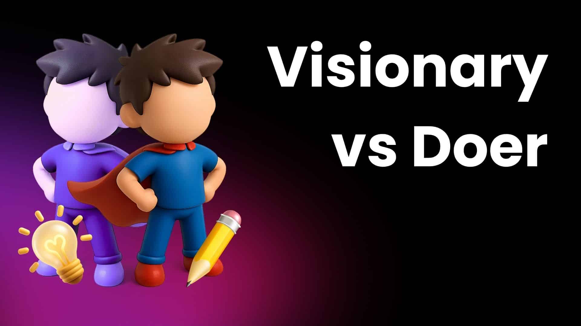 ATTN.LIVE - Visionary vs Doer