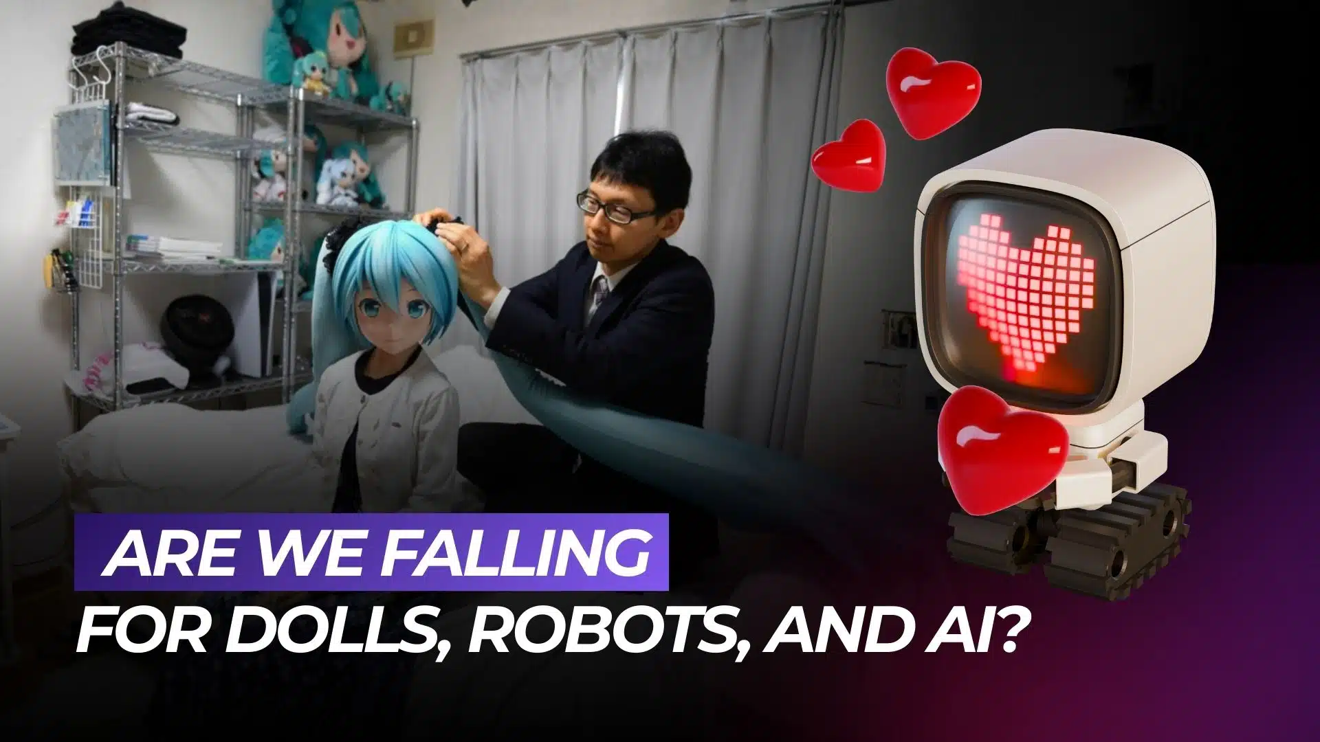 WEB3AI ATTN.LIVE Are We Falling for Dolls, Robots, and AI