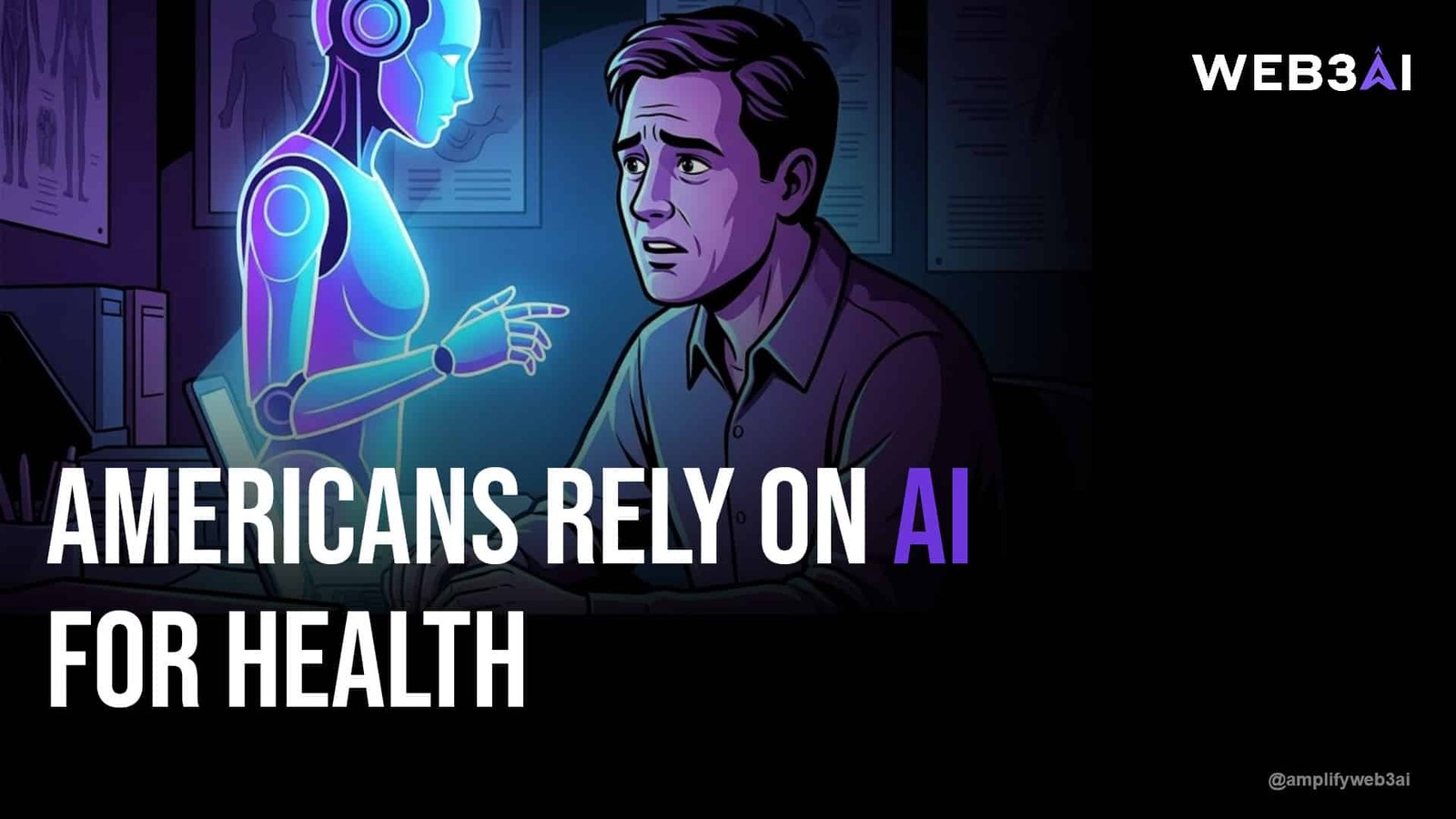Americans Rely On AI For Health — ATTN.LIVE WEB3AI