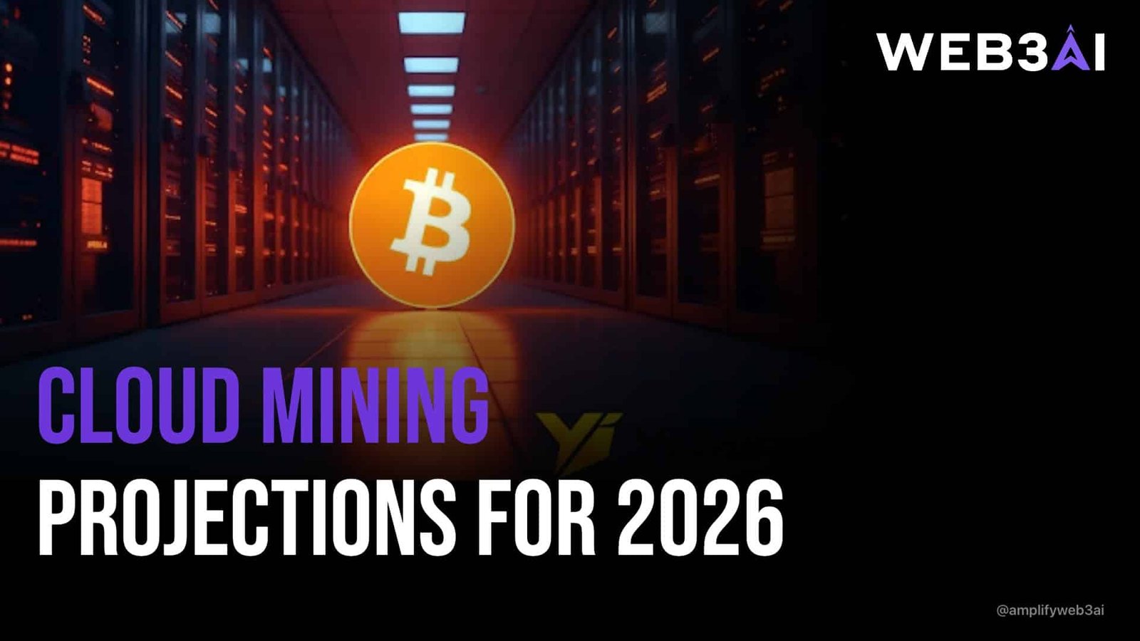 CLOUD MINING PROJECTIONS FOR 2026 — ATTN.LIVE WEB3AI