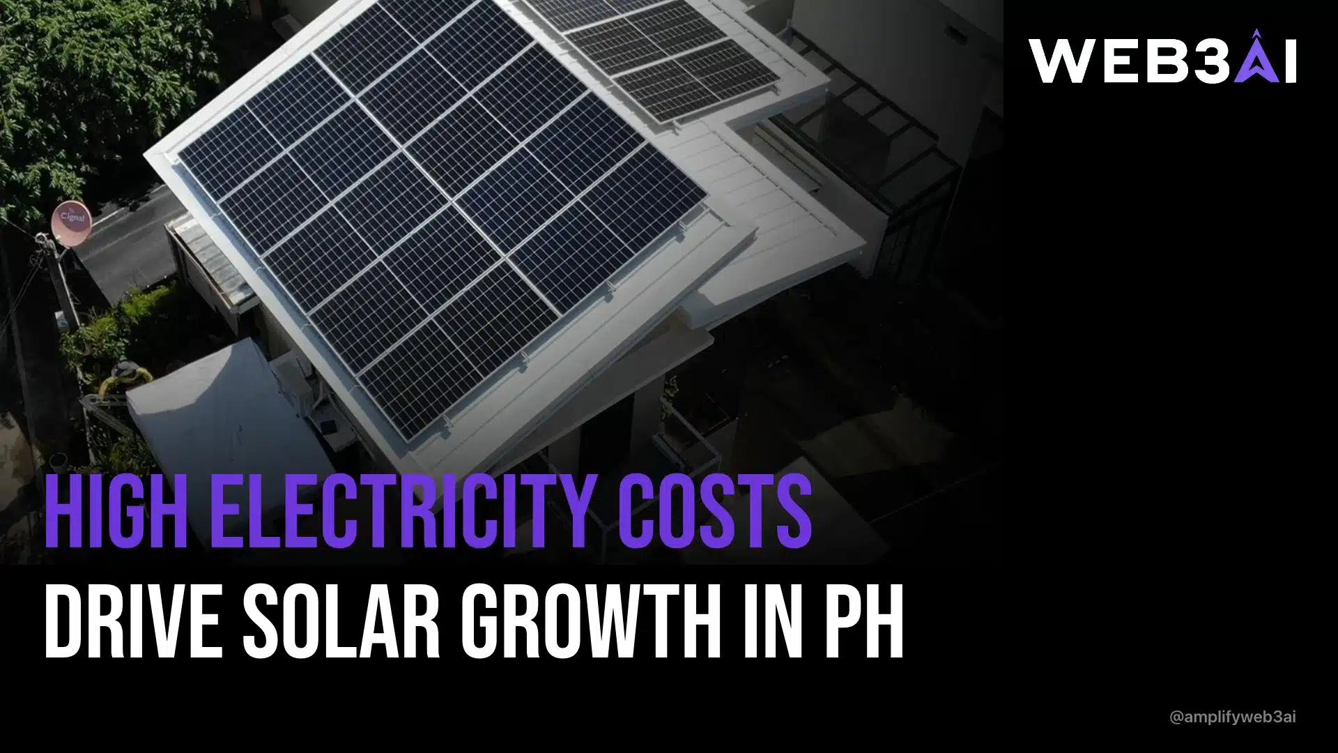 HIGH ELECTRICITY COSTS DRIVE SOLAR GROWTH IN PH — ATTN.LIVE WEB3AI