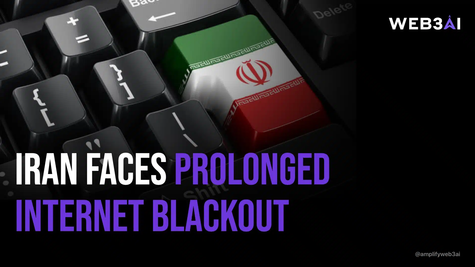 IRAN FACES PROLONGED INTERNET BLACKOUT — ATTN.LIVE WEB3AI