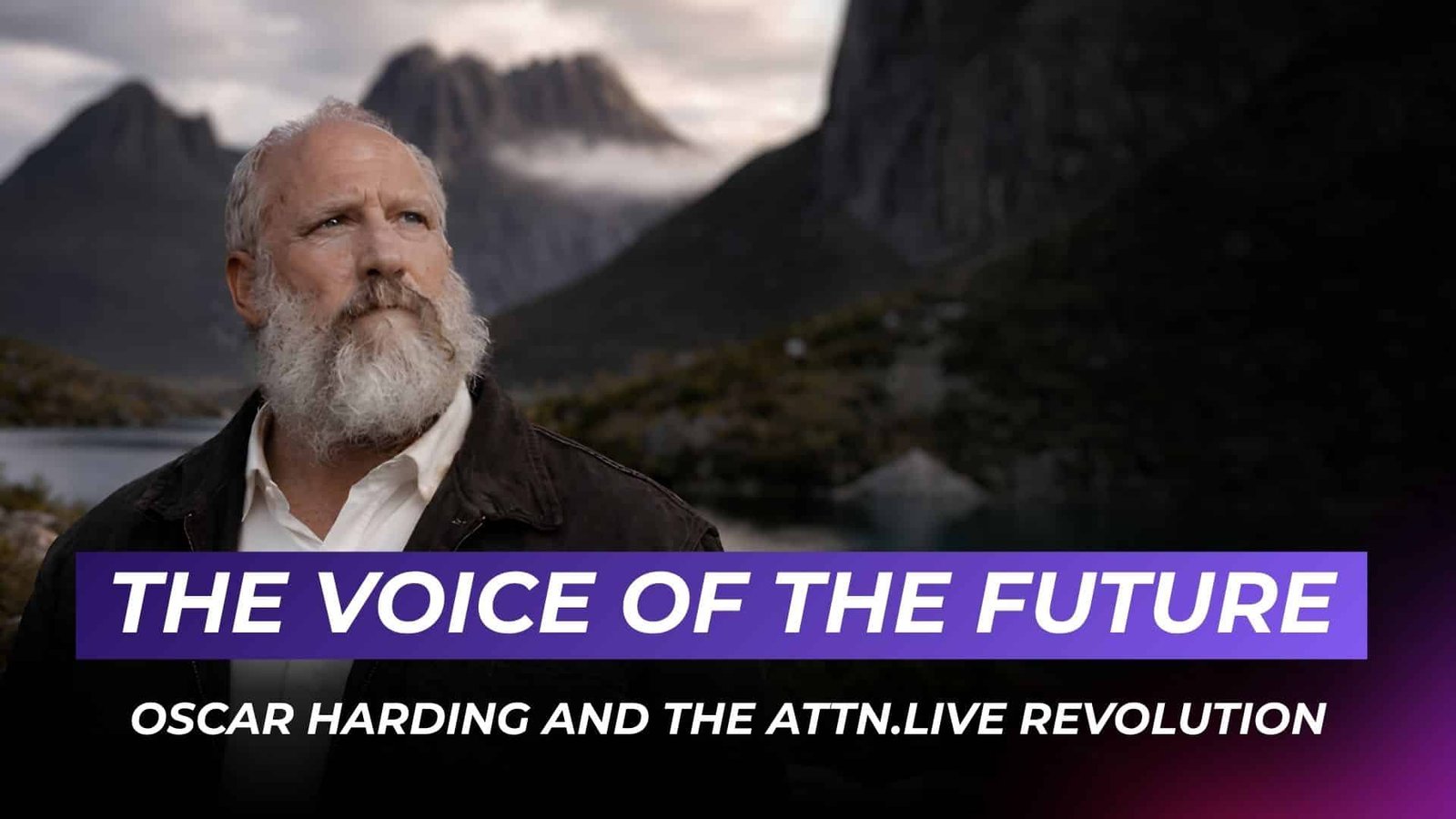 ATTN.LIVE WEB3AI The Voice of the Future Oscar Harding and the ATTN.LIVE Revolution