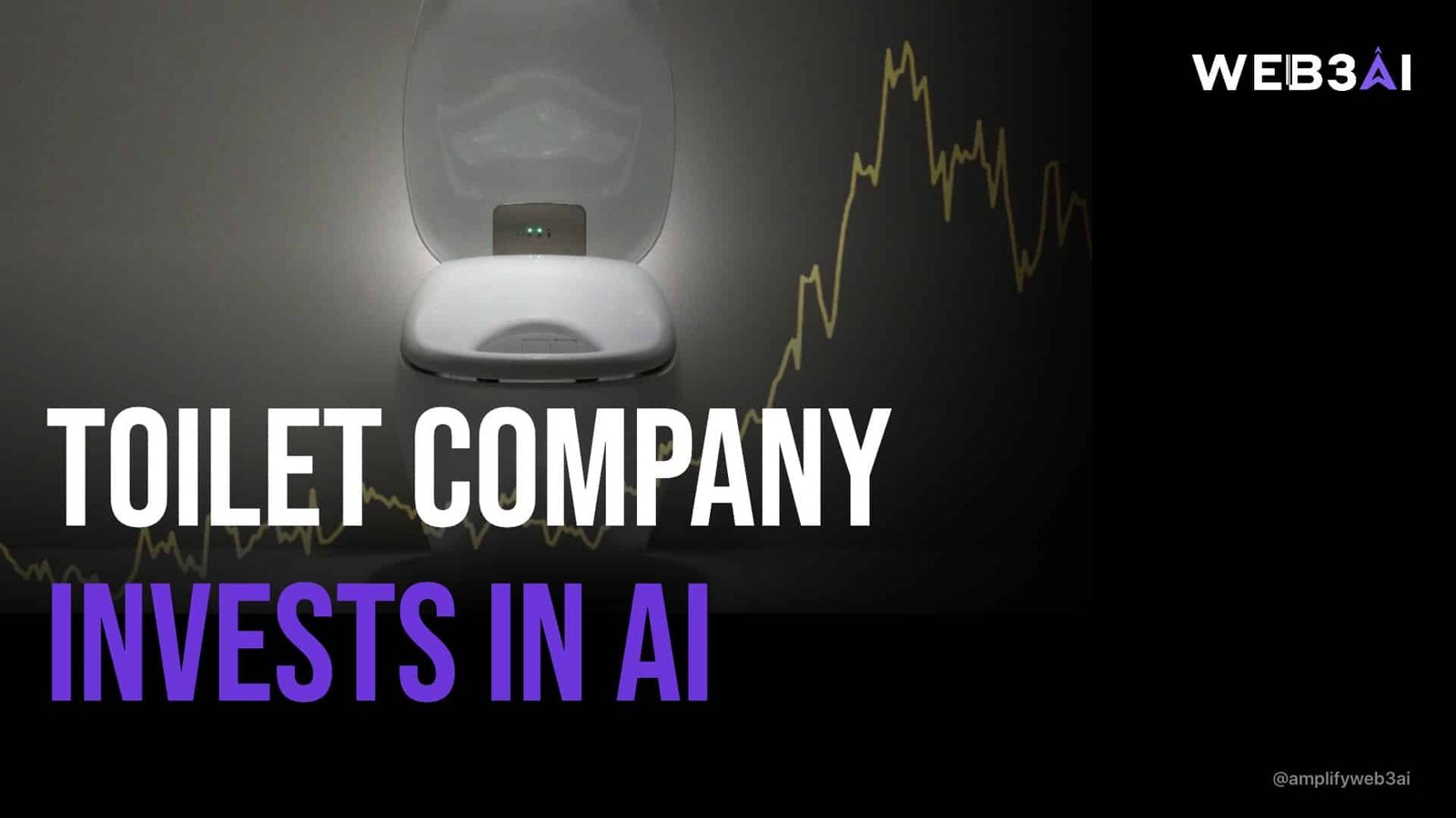 TOILET COMPANY INVESTS IN AI — ATTN.LIVE WEB3AI