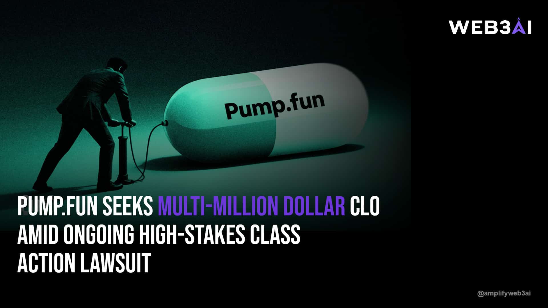 Pump.fun Seeks Multi-Million Dollar CLO Amid Ongoing High-Stakes Class Action Lawsuit