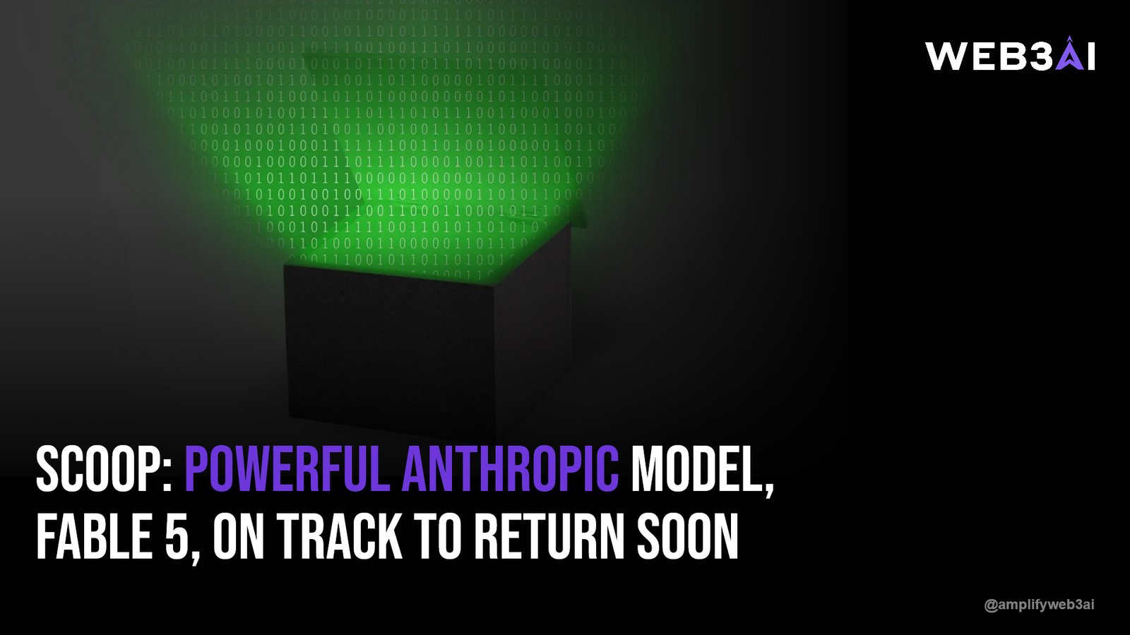 Scoop: Powerful Anthropic model, Fable 5, on track to return soon — ATTN.LIVE WEB3AI