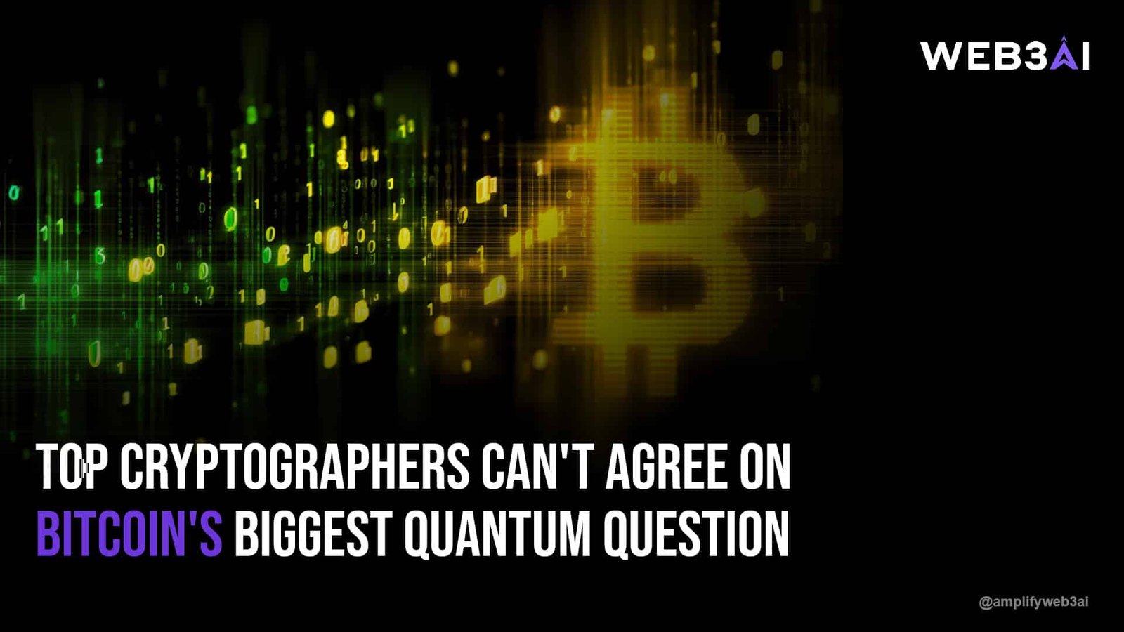 Top cryptographers can't agree on Bitcoin's biggest quantum question — ATTN.LIVE WEB3AI