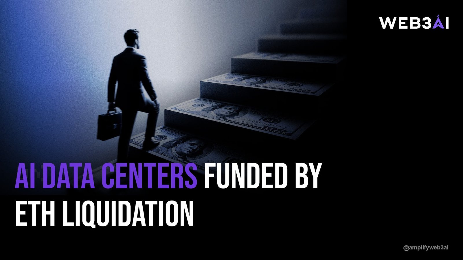 AI DATA CENTERS FUNDED BY ETH LIQUIDATION — ATTN.LIVE WEB3AI